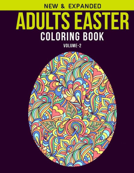 Adults Easter Coloring Book (Volume-2): Adult Coloring Book with Stress Relieving Easter Coloring Book Designs for Relaxation