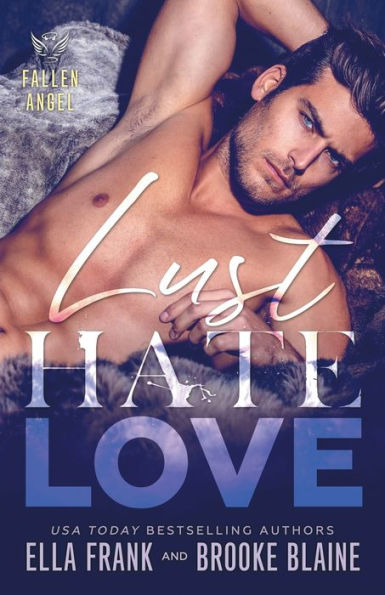 Lust Hate Love
