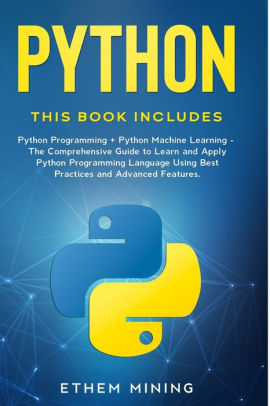 Python: 2 Books in 1: Basic Programming & Machine Learning - The ...