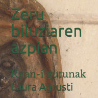 Title: Zeru biluziaren azpian: Ryan-i gutunak, Author: Laura Agrusti