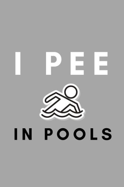 I Pee In Pools: Funny Water Polo Gift Idea For Coach Training Tournament Scouting