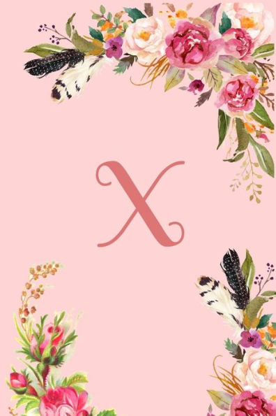 Monogram Initial Letter X Notebook for Women and Girls: Pink Floral Notebook