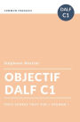 Objectif DALF C1