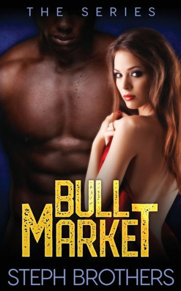Bull Market: The Series