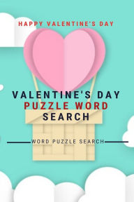 Title: Happy Valentine's Day Valentine's Day puzzle Word Search Word puzzle Search, Author: Word puzzle Search Book