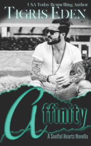Title: Affinity, Author: Tigris Eden