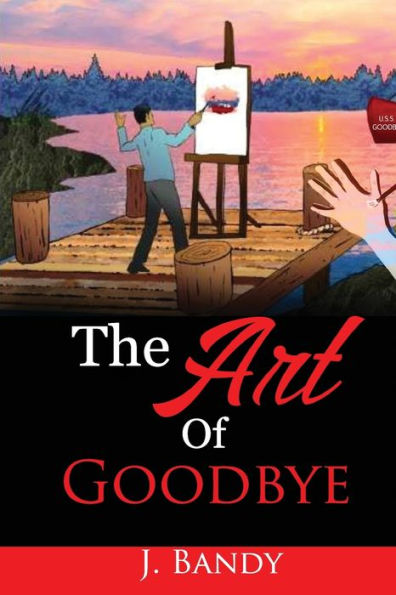 The Art Of Goodbye