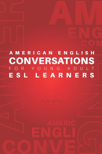 American English Conversations for Young Adult ESL Learners