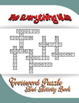 The Everything Kids Crossword Puzzle And Activity Book Nytimes Crossword Puzzle Book Mini Crossword Puzzle Dictionary