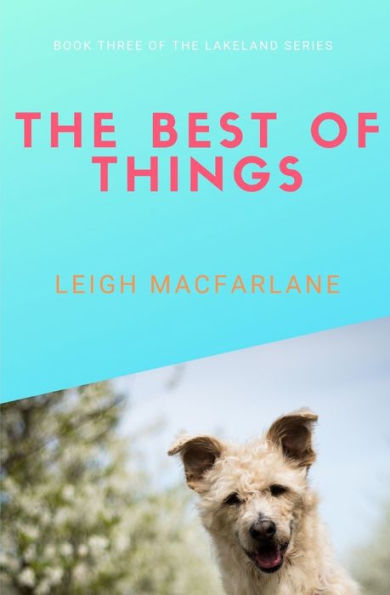 The Best of Things
