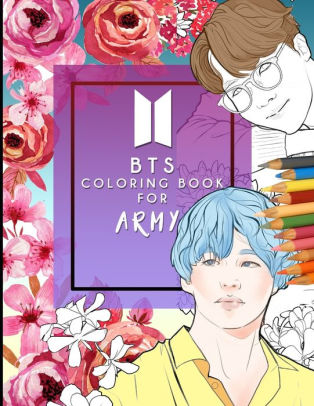 Bts A Coloring Book For Army Beautifully Hand Drawn Kpop Coloring