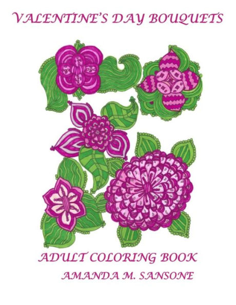 Valentine's Day Bouquets: Adult Coloring Book