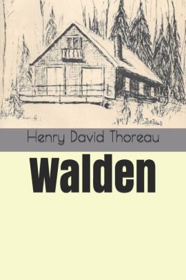 Walden By Henry David Thoreau Paperback Barnes Noble