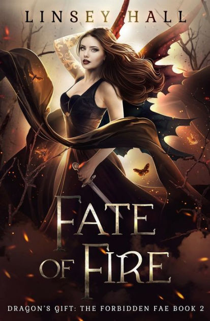 Fate of Fire by Linsey Hall, Paperback | Barnes & Noble®