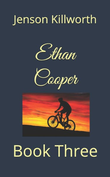 Ethan Cooper: Book Three