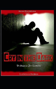 Title: Cry in the Dark, Author: K da Producer