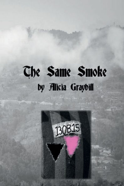 The Same Smoke: A Tale of Love over Hate