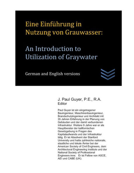 Eine Einführung in Nutzung von Grauwasser: An Introduction to Utilization of Graywater