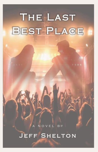 The Last Best Place