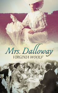 Title: Mrs. Dalloway, Author: Virginia Woolf