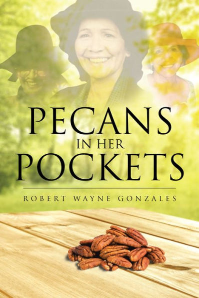 Pecans in Her Pockets