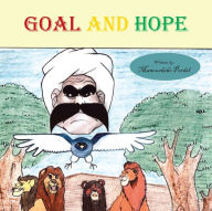 Title: Goal and Hope, Author: Manouchehr Pordel