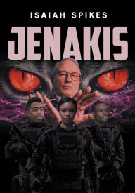 Title: Jenakis, Author: Isaiah Spikes