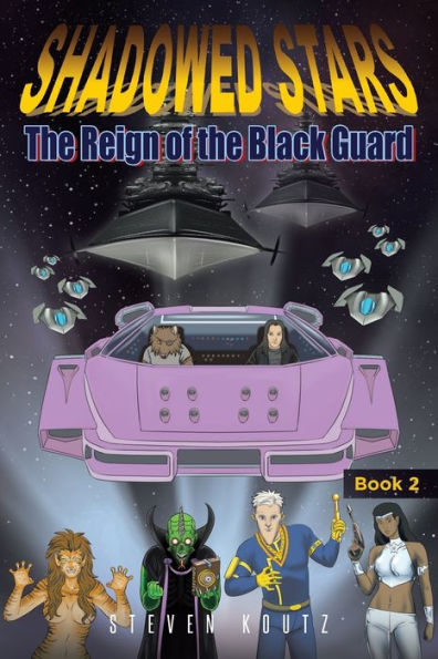 Shadowed Stars The Reign of the Black Guard