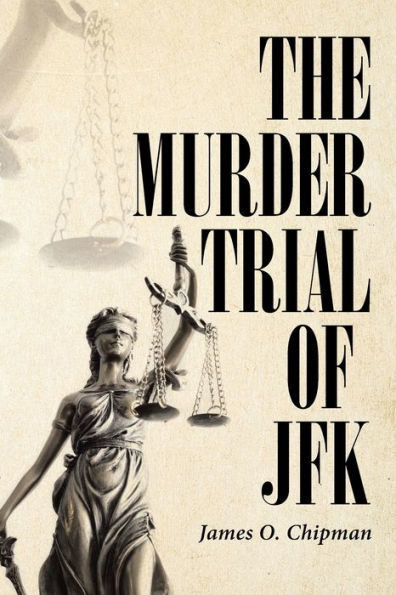 The Murder Trial of JFK