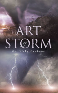 Title: Art of Storm, Author: Dr. Vicky Deuboue