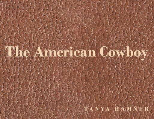 The American Cowboy