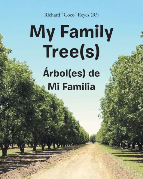 My Family Tree(s): ï¿½rbol(es) de Mi Familia