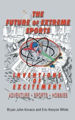 The Future of Extreme Sports