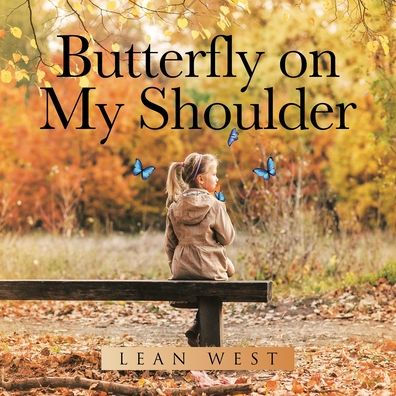 Butterfly on My Shoulder