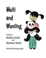 Title: Meili and Wenling, Author: Barbara Kristof