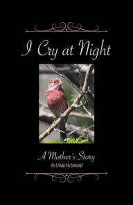 Title: I Cry at Night, Author: Linda McDonald