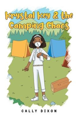 Krystal Key and the Camping Chaos