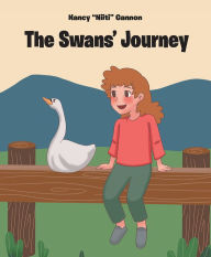 Title: The Swans' Journey, Author: Nancy 
