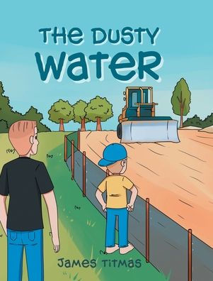 The Dusty Water