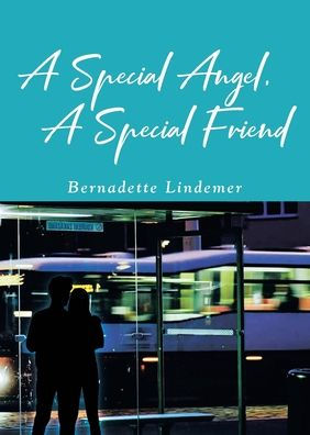 A Special Angel, A Special Friend