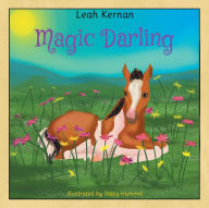 Title: Magic Darling, Author: Leah Kernan