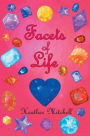 Facets of Life