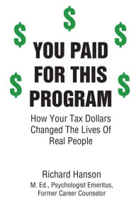 Title: You Paid for this Program, Author: Richard Hanson