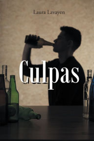 Title: Culpas, Author: Laura Lavayen