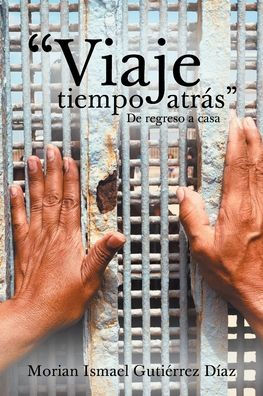 Viaje tiempo atrÃ¯Â¿Â½s: De regreso a casa