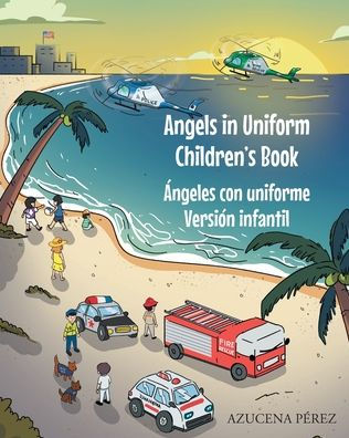 Angels Uniform Children's book: Ã¯Â¿Â½ngeles con Uniforme VersiÃ¯Â¿Â½n infantil