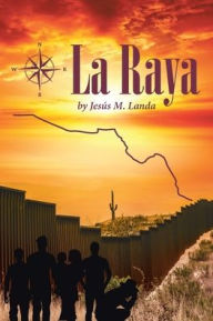 Title: La Raya, Author: JesÃÂÂs M Landa
