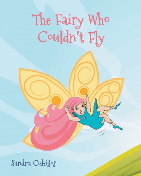 El hada que no podia volar: The Fairy That Couldn't Fly