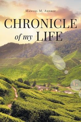 Chronicle of my Life
