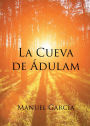 La Cueva de Ádulam